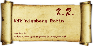 Königsberg Robin névjegykártya
